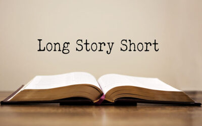 Long Story Short – Part 2