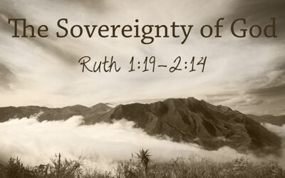 The Sovereignty of God – Part 2