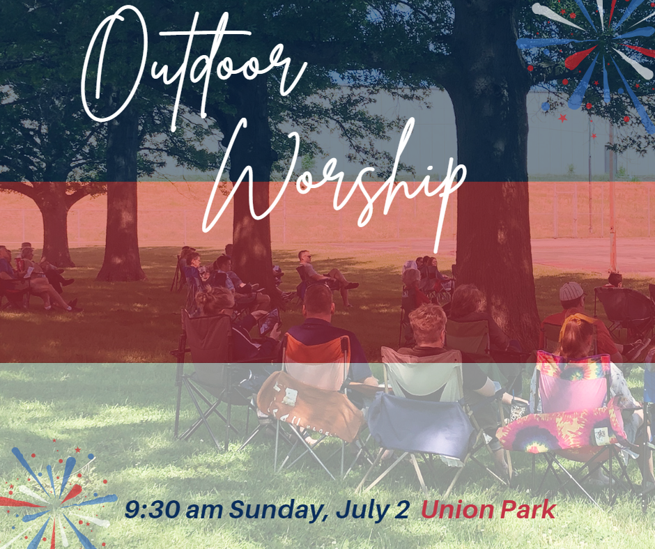 Outdoor Worship announcement for Faith Lutheran Church of McLean County. Red white blue text overlay on photo of people in lawn chairs outside.