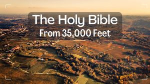 Text overlay "The Holy Bible from 35,000 Feet" on autumn scene of countryside farmland viewed from an airplane window. Sermon series image for Faith Lutheran Church of McLean County in Bloomington Illinois