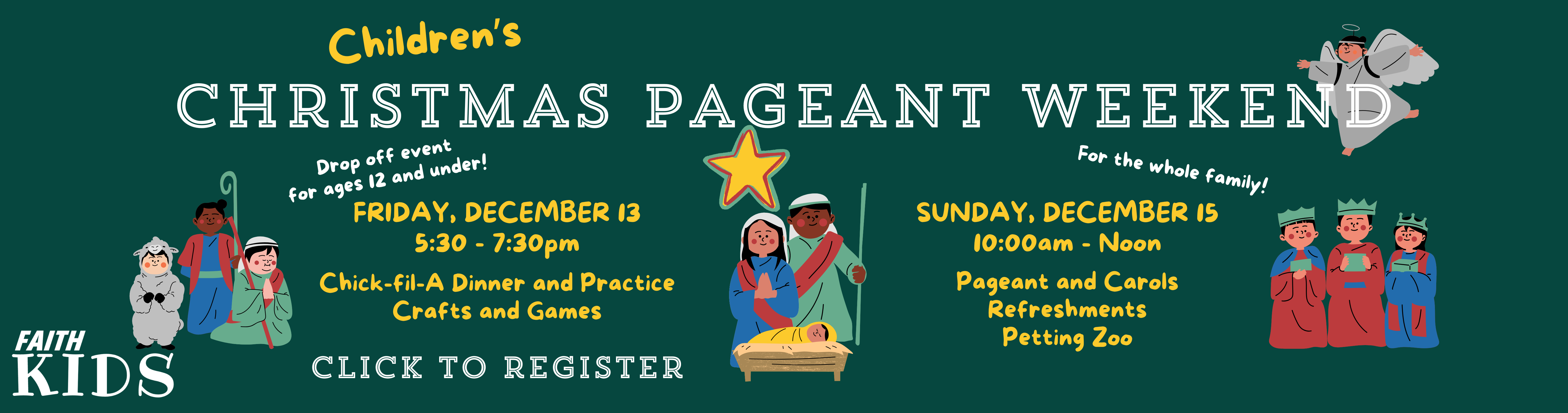 Green background with handdrawn children with yellow and white text2024 Announcement for Christmas Pageant Weekend with Faith Lutheran Church of McLean County on December 13 and 15, 2024 in Bloomington