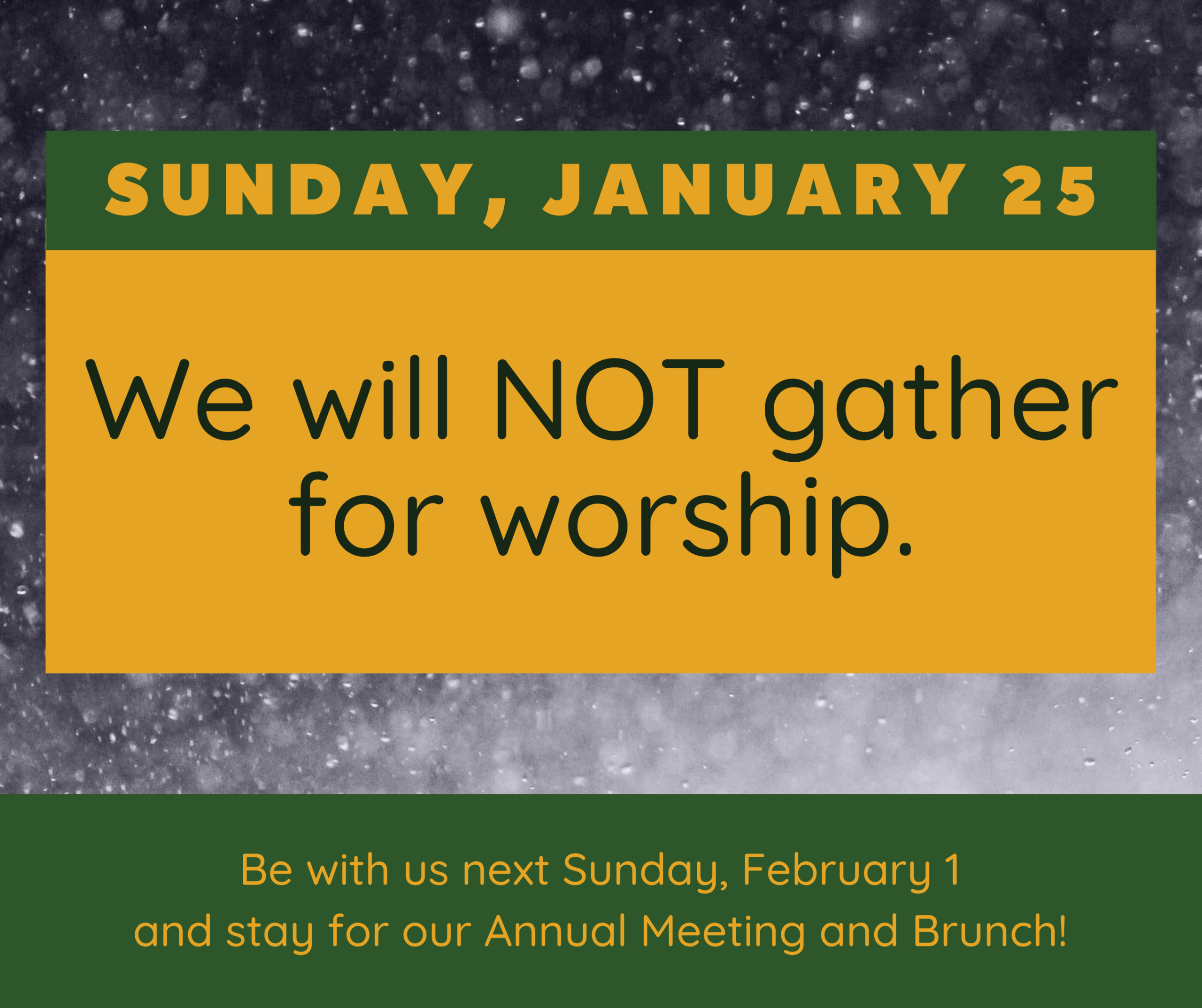 winter weather notice for Faith Lutheran Church of McLean County in Bloomington Illinois Worship and Anuual Meeting