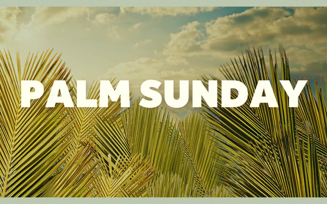 Palm Sunday
